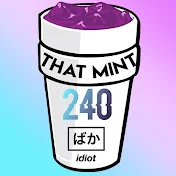 ThatMint240 Author thumbnail